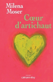 Paperback Coeur d'artichaut [German] Book