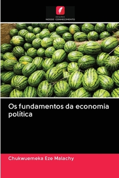 Paperback Os fundamentos da economia política [Portuguese] Book