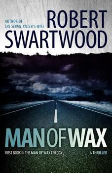 Paperback Man of Wax: Man of Wax Trilogy Book