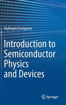 Hardcover Introduction to Semiconductor Physics and Devices Book