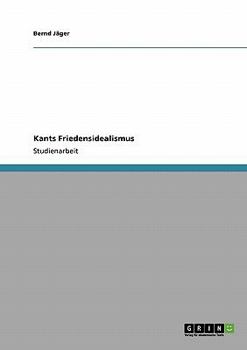 Paperback Kants Friedensidealismus [German] Book