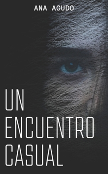 Paperback Un encuentro casual [Spanish] Book