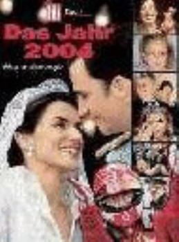 Hardcover Das Jahr 2004 / BILD-Buch [German] Book