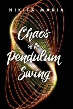 Paperback Chaos of the Pendulum Swing Book