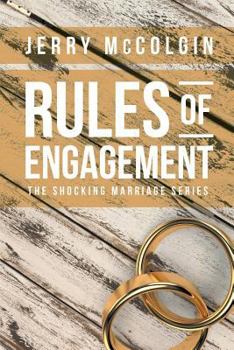 Paperback Rules of Engagement: The Shocking Marriage Series Book