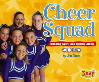 Hardcover Cheer Squad: Building Spirit and Getting Along Book