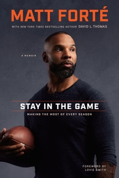 Hardcover Stay in the Game: Making the Most of Every Season Book