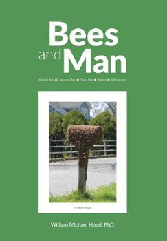 Paperback Bees and Man Book