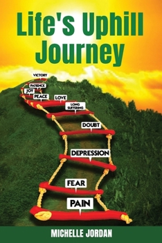 Paperback Life's Uphill Journey Book