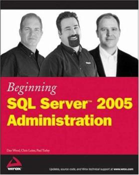 Paperback Beginning SQL Server 2005 Administration Book