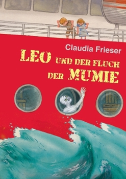 Paperback Leo und der Fluch der Mumie [German] Book