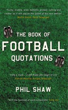 Paperback The Book of Football Quotations Book