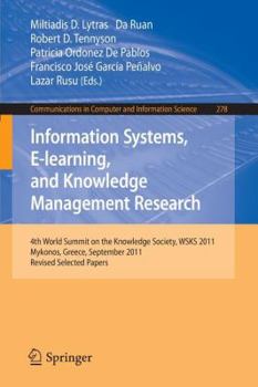 Paperback Information Systems, E-Learning, and Knowledge Management Research: 4th World Summit on the Knowledge Society, Wsks 2011, Mykonos, Greece, September 2 Book