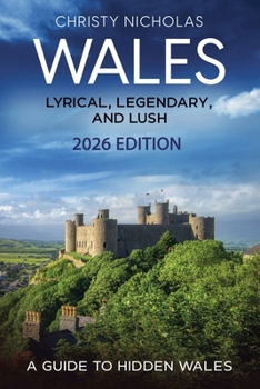Paperback Wales: Lyrical, Legendary, and Lush Book