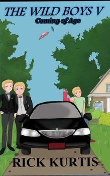 Paperback The Wild Boys V: Coming of Age Book