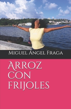 Paperback Arroz con frijoles [Spanish] Book