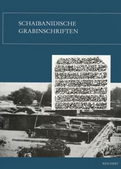 Hardcover Schaibanidische Grabinschriften [German] Book