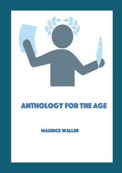 Paperback Anthology for the Age: A collection of poems Book