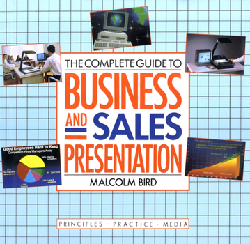 Hardcover The Complete Guide to Business and Sales Presentation Book