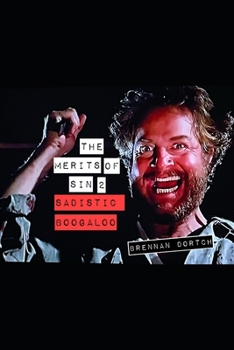 Paperback The Merits of Sin 2: Sadistic Boogaloo Book
