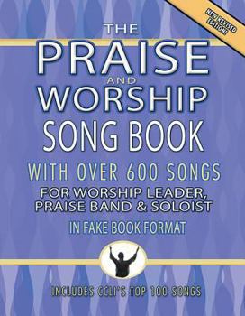 Loose Leaf Praise and Worship Songbook - Original Edition: Melody/Lyrics/Chords Book