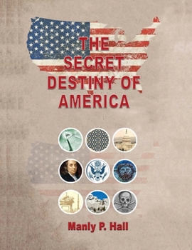 Paperback The Secret Destiny of America Book