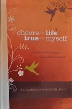 Hardcover Cheers to Life - True to Myself Book