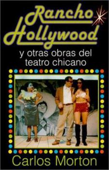 Hardcover Rancho Hollywood y Otras Obras del Teatro Chicano [Spanish] Book