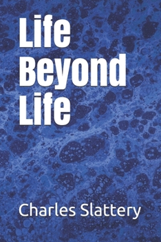 Paperback Life Beyond Life Book