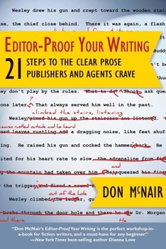 Paperback Editor-Proof Your Writing: 21 Steps to the Clear Prose Publishers and Agents Crave Book