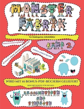 Paperback Vor-Kindergarten-Arbeitsbl?tter: Ausschneiden und Einf?gen -Monsterfabrik Band 2 [German] Book