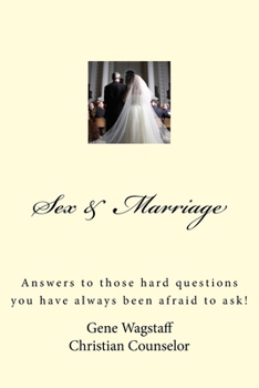 Paperback Sex & Marriage: Answers to Why We Have Specific Sex Problems Book