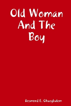 Paperback Old Woman And The Boy Book
