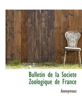 Bulletin de la Soci?t? Zoologique de France