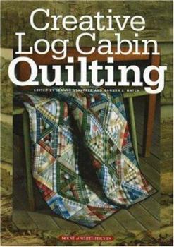 Hardcover Creative Log Cabin Quilting Book