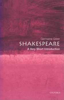 Shakespeare: A Very Short Introduction (Oxford World's Classics) - Book  of the Past Masters (Oxford)