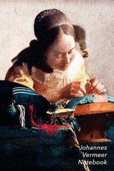 Paperback Johannes Vermeer Notebook: The Lacemaker Journal - 100-Page Beautiful Lined Art Notebook - 6 X 9 Artsy Journal Notebook (Art Masterpieces) Book