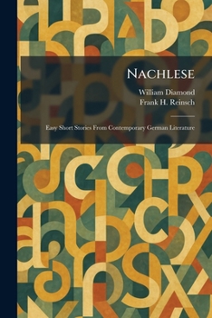 Paperback Nachlese: Easy Short Stories From Contemporary German Literature Book