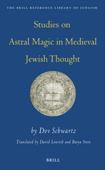Paperback Studies On Astral Magic In Medieval Jewish Thought Book