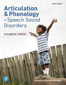 Paperback Articulation and Phonology in Speech Sound Disorders: A Clinical Focus Book