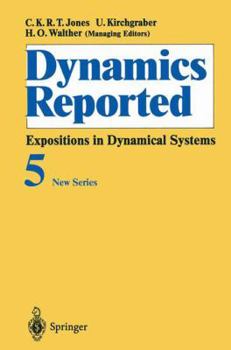 Hardcover Dynamics Reported: Expositions in Dynamical Systems Book