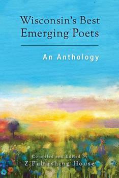 Paperback Wisconsin's Best Emerging Poets: An Anthology Book