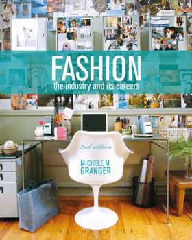 Paperback Fashion: The Industry and Its Careers Book