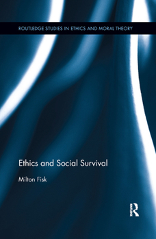 Paperback Ethics and Social Survival Book