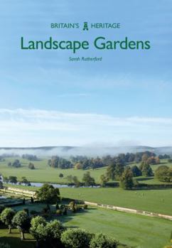 Landscape Gardens - Book  of the Britain's Heritage