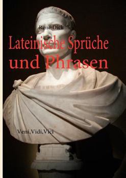Paperback Lateinische Sprüche und Phrasen: Veni, Vidi, Vici [German] Book