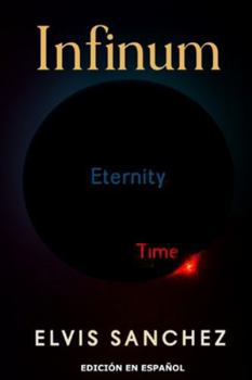 Infinum (The Deliberate, Perfect, and Eternal (DPE) Framework)