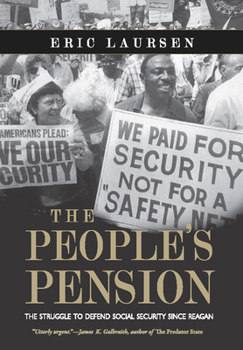 Paperback The People's Pension: The Struggle to Defend Social Security Since Reagan Book