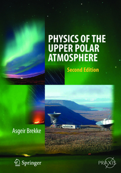 Paperback Physics of the Upper Polar Atmosphere Book