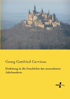 Paperback Einleitung in die Geschichte des neunzehnten Jahrhunderts [German] Book